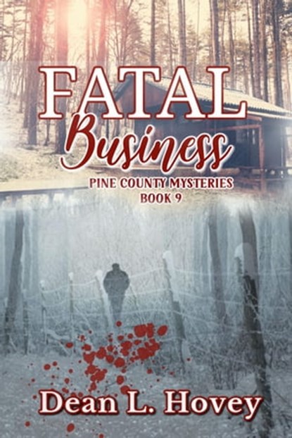 Fatal Business, Dean L. Hovey - Ebook - 9780228622116
