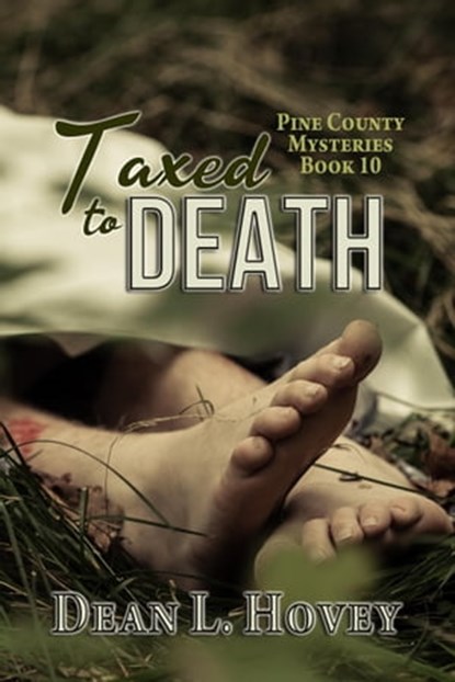 Taxed to Death, Dean L. Hovey - Ebook - 9780228625117