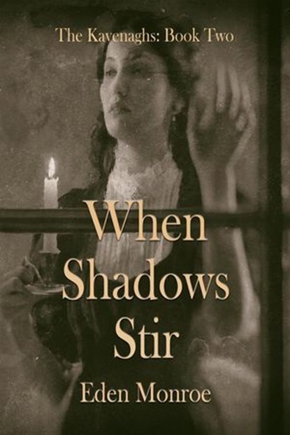 When Shadows Stir, Eden Monroe - Ebook - 9780228634317