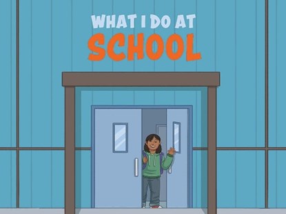 What I Do at School, Inhabit Education Books - Paperback - 9780228701873
