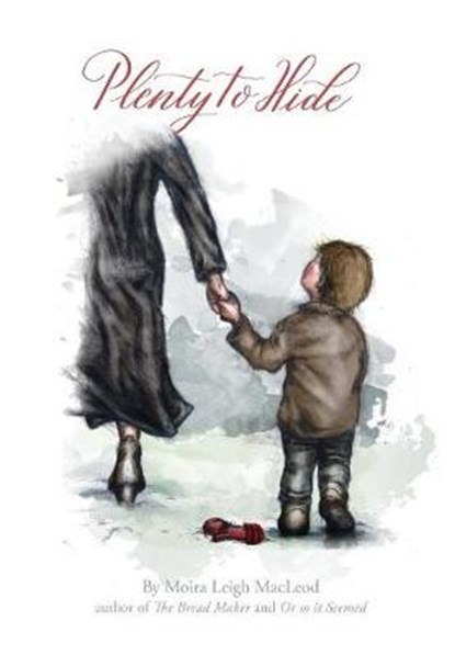 Plenty to Hide, Moira Leigh MacLeod - Overig - 9780228804000