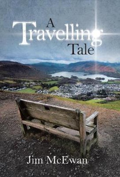A Travelling Tale, MCEWAN,  Jim - Gebonden - 9780228809241