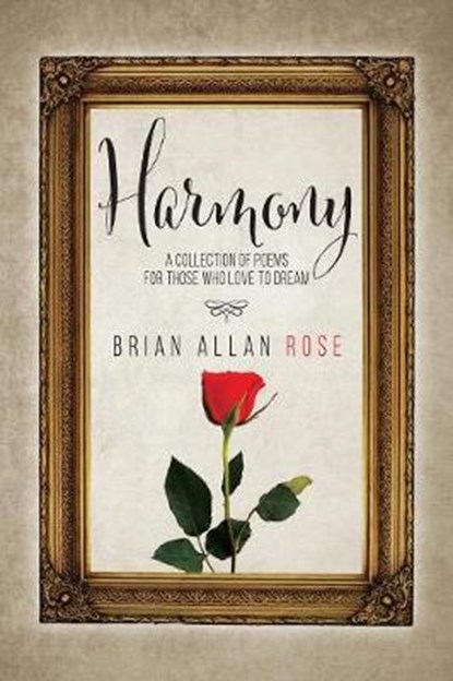 Harmony, Brian Allan Rose - Overig - 9780228809388