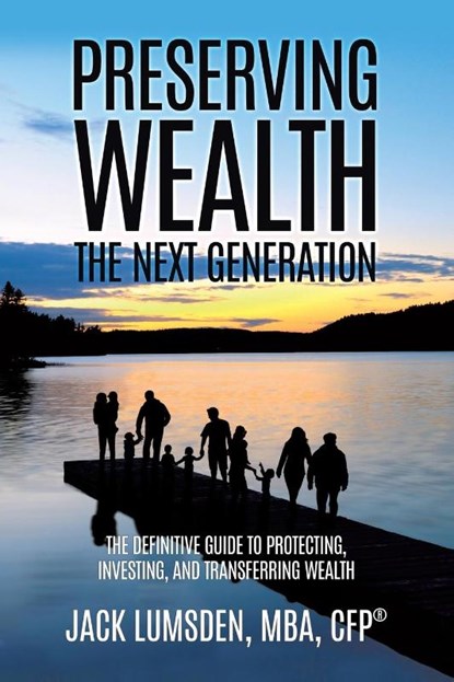 Preserving Wealth, Mba Cfp(r) Lumsden - Paperback - 9780228810940