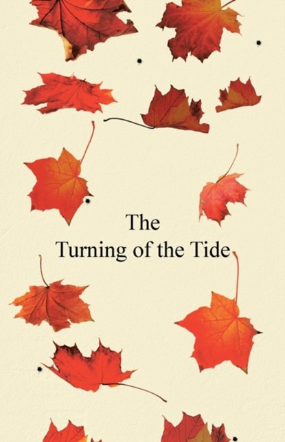 The Turning of the Tide, A B Dixon - Paperback - 9780228838678