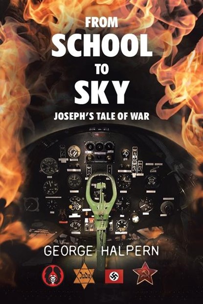 From School to Sky, George Halpern - Paperback - 9780228858645