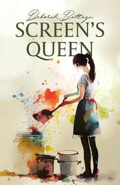 Screen's queen, Deborah Bettega - Paperback - 9780228891116