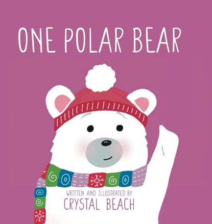 One Polar Bear, Crystal Beach - Gebonden - 9780228893493