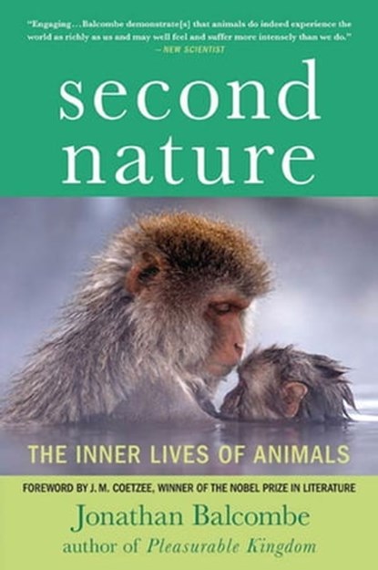Second Nature, Jonathan Balcombe - Ebook - 9780230109261