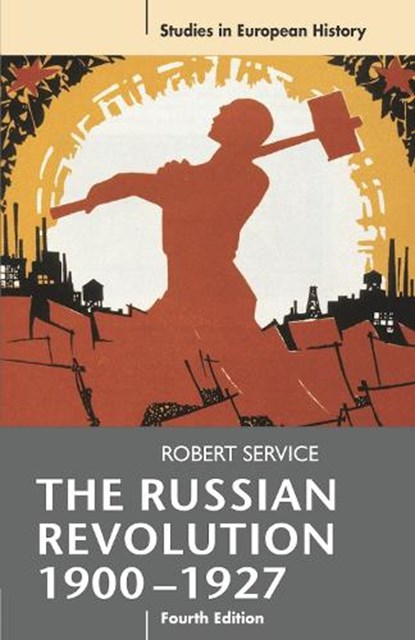 The Russian Revolution, 1900-1927, Robert (St Anthony's College Service - Paperback - 9780230220409