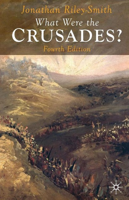 What Were the Crusades?, Professor Jonathan (University of Cambridge Riley-Smith - Paperback - 9780230220690