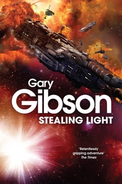 Stealing Light, Gary Gibson - Ebook - 9780230225879