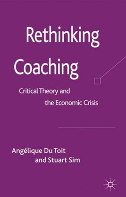 Rethinking Coaching, DU TOIT,  Angelique - Gebonden - 9780230240544
