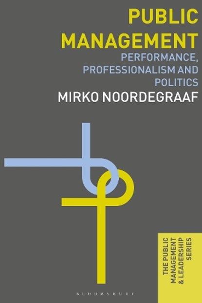 Public Management, Mirko (Universiteit Utrecht Noordegraaf - Paperback - 9780230242708