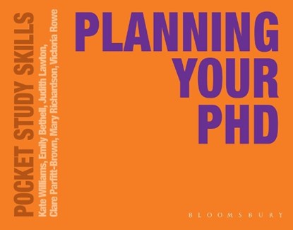 Planning Your PhD, Kate Williams ; Emily Bethell ; Judith Lawton - Paperback - 9780230251939