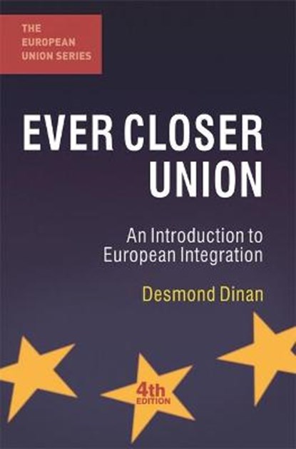 Ever Closer Union, DINAN,  Desmond - Paperback - 9780230272613
