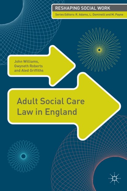 Adult Social Care Law in England, niet bekend - Paperback - 9780230280106