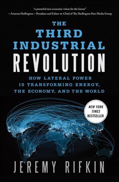 The Third Industrial Revolution, Jeremy Rifkin - Ebook - 9780230340589