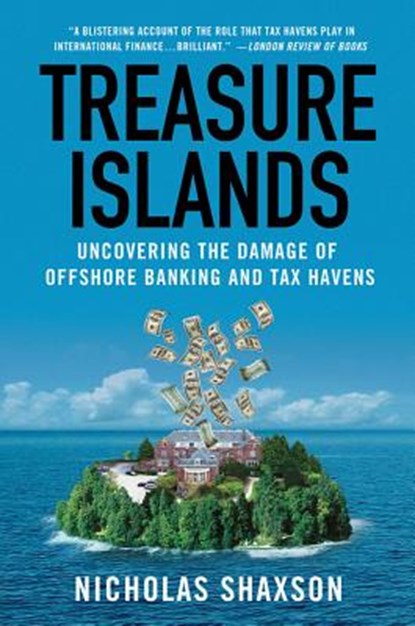 TREAS ISLANDS, Nicholas Shaxson - Paperback - 9780230341722