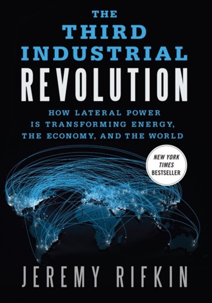 The Third Industrial Revolution, Jeremy Rifkin - Paperback - 9780230341975