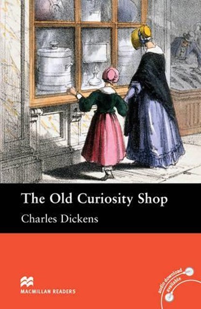 Macmillan Readers Old Curiosity Shop The Intermediate Reader Without CD, Charles Dickens ; Helen Holwill - Paperback - 9780230460386
