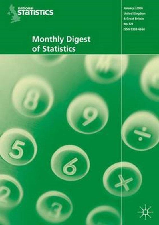 Monthly Digest of Statistics Vol 744, December 2007