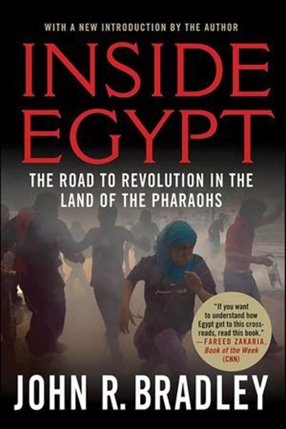Inside Egypt, John R. Bradley - Ebook - 9780230611528