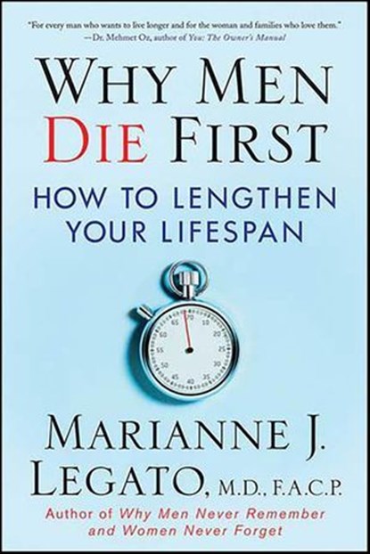 Why Men Die First, Marianne J. Legato - Ebook - 9780230612624