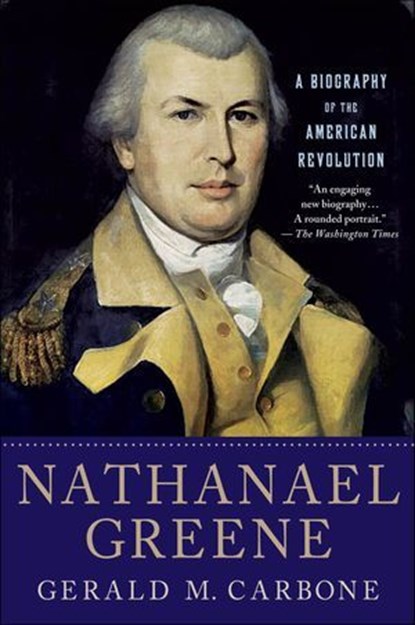 Nathanael Greene, Gerald M. Carbone - Ebook - 9780230612938