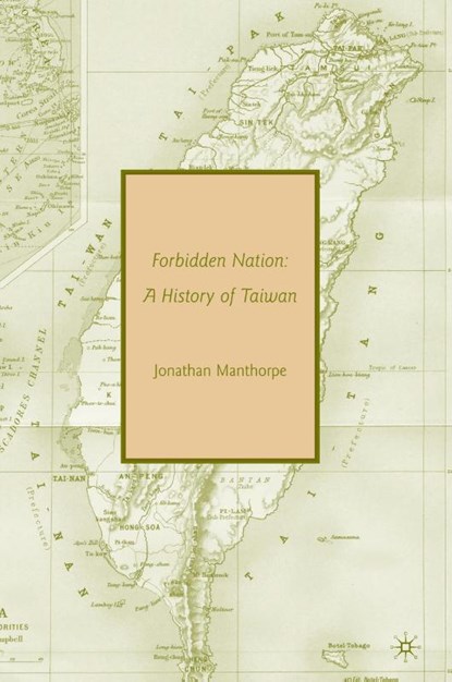 Forbidden Nation, Jonathan Manthorpe - Paperback - 9780230614246
