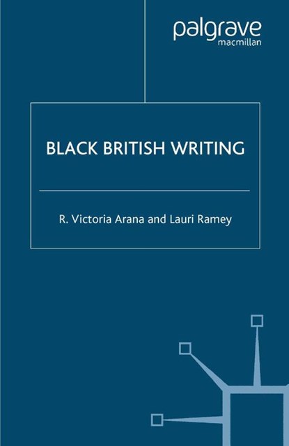 Black British Writing, Lauri Ramey - Paperback - 9780230617056