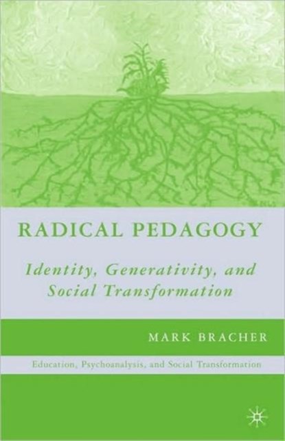 Radical Pedagogy, niet bekend - Paperback - 9780230621114
