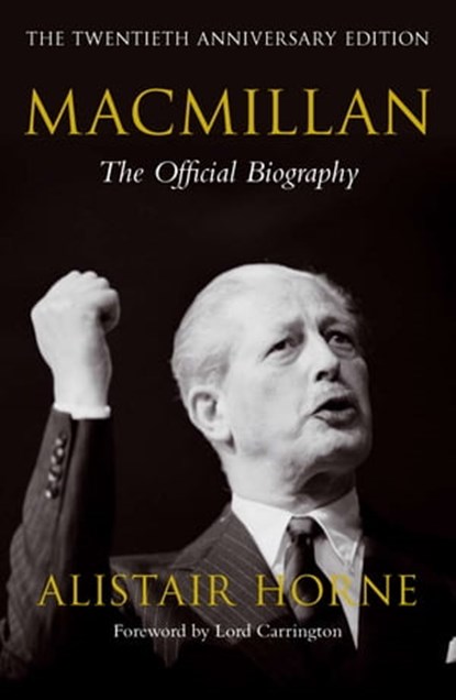 Macmillan, Alistair Horne - Ebook - 9780230738812