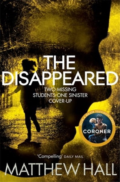 The Disappeared, Matthew Hall - Ebook - 9780230752108