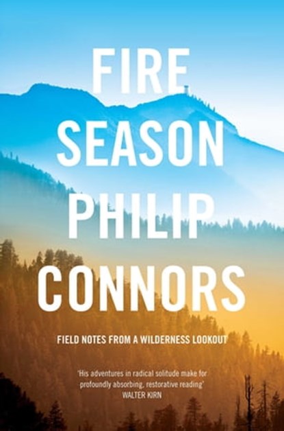 Fire Season, Philip Connors - Ebook - 9780230761834