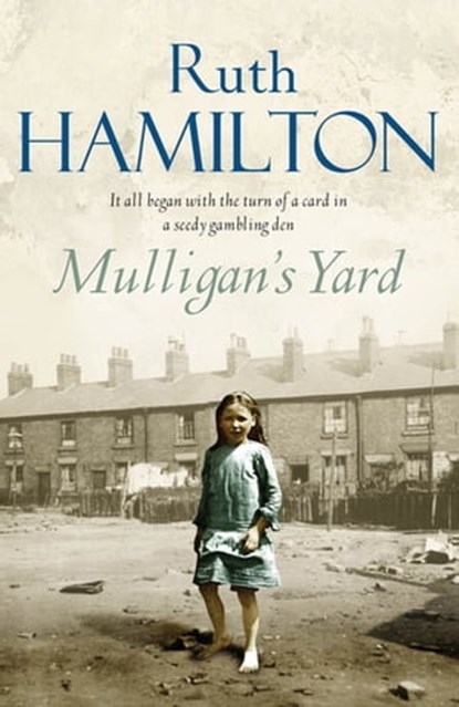 Mulligan's Yard, Ruth Hamilton - Ebook - 9780230764927