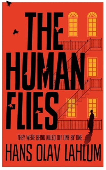 The Human Flies, Hans Olav Lahlum - Ebook - 9780230769526