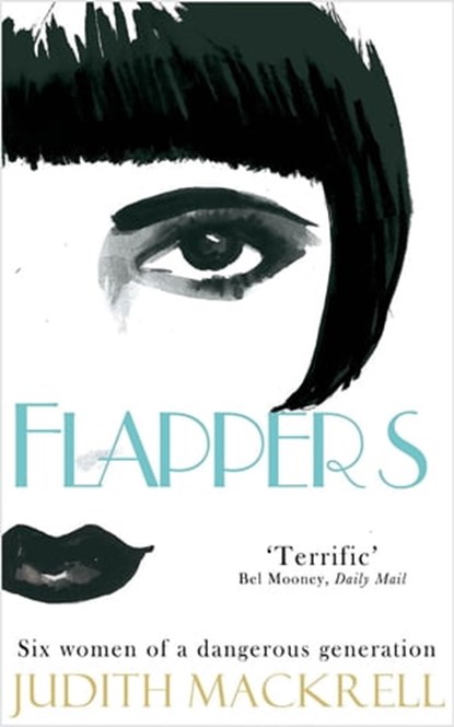 Flappers, Judith Mackrell - Ebook - 9780230771680