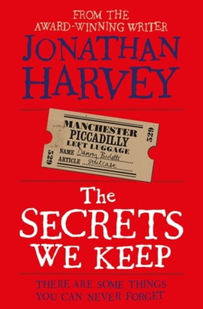 The Secrets We Keep, Jonathan Harvey - Ebook - 9780230771819