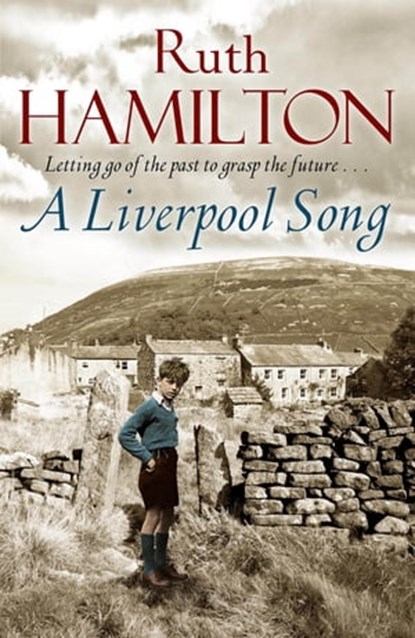 A Liverpool Song, Ruth Hamilton - Ebook - 9780230772007