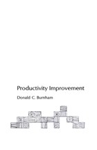 Productivity Improvement | Donald Burnham | 