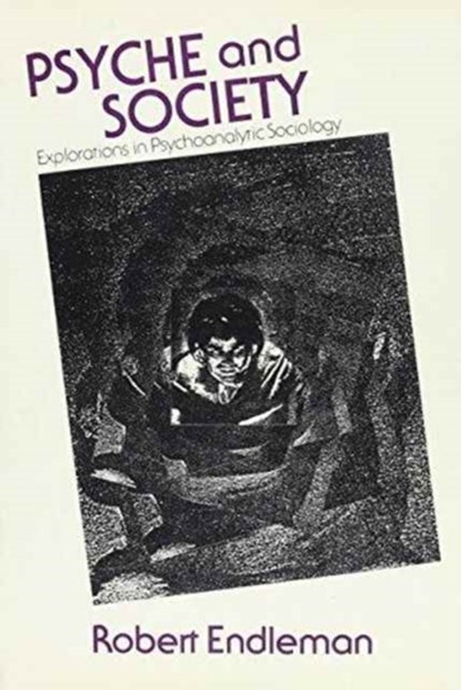 Psyche and Society, Robert Endleman - Gebonden - 9780231049924