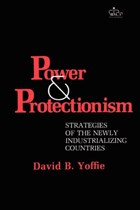 Power and Protectionism | David B. Yoffie | 