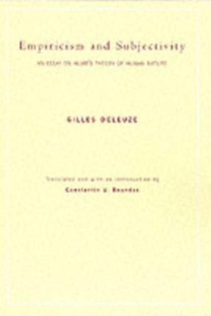 Empiricism and Subjectivity, Gilles Deleuze - Paperback - 9780231068130