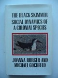The Black Skimmer | Burger, Joanna ; Gochfeld, Michael | 