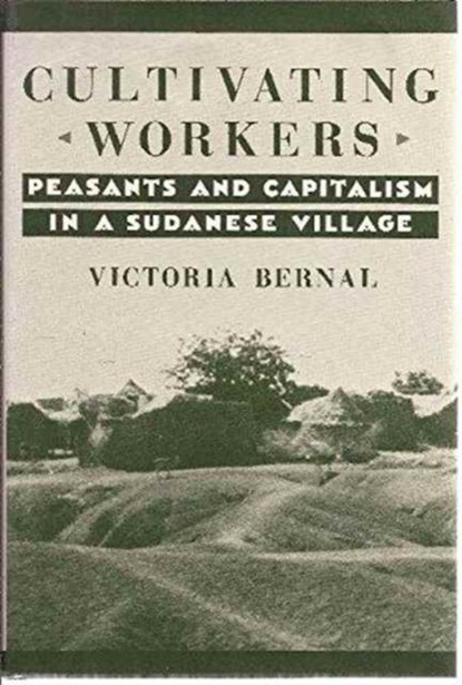 Cultivating Workers, Victoria Bernal - Gebonden - 9780231071727