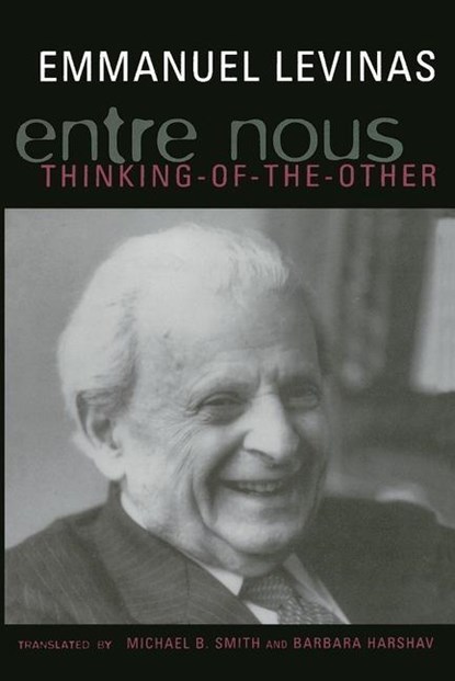 Entre Nous, Emmanuel Levinas - Paperback - 9780231079112