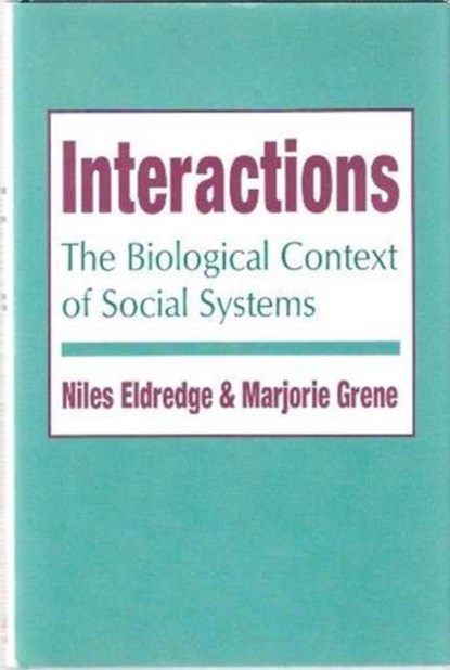 Interactions, Marjorie Grene - Gebonden - 9780231079464