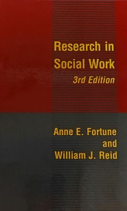 Research in Social Work, Anne Fortune ; William J. Reid - Gebonden - 9780231108126
