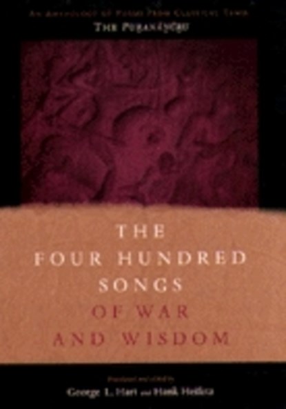 The Four Hundred Songs of War and Wisdom, George Hart ; Hank Heifetz - Paperback - 9780231115636